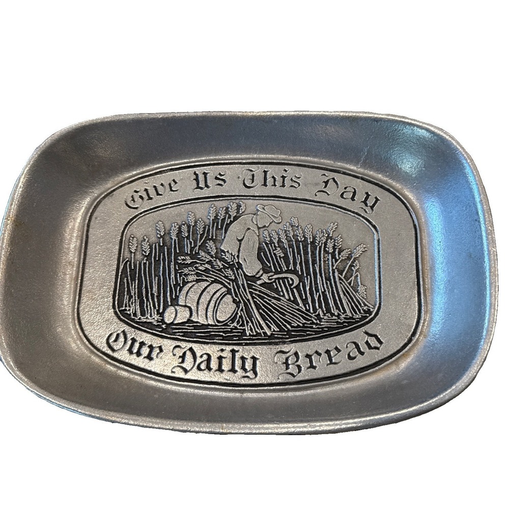 1960s Era Pewter Bread Tray "Give Us This Day, Our Daily Bread"